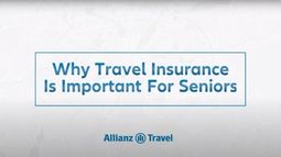 Why Travel Insurance is Important for Seniors